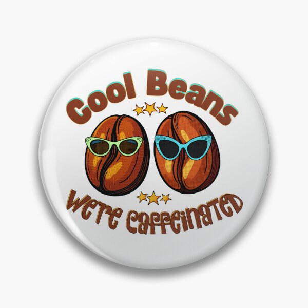 Item preview, Cool Beans We're Caffeinated Retro Coffee Lovers Pop Art designed and sold by SunandShade.