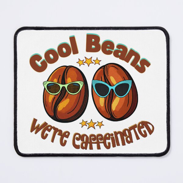 Item preview, Cool Beans We're Caffeinated Retro Coffee Lovers Pop Art designed and sold by SunandShade.