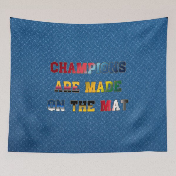 Item preview, Champions are Made on the Mat #1 designed and sold by Holy JM Designs.
