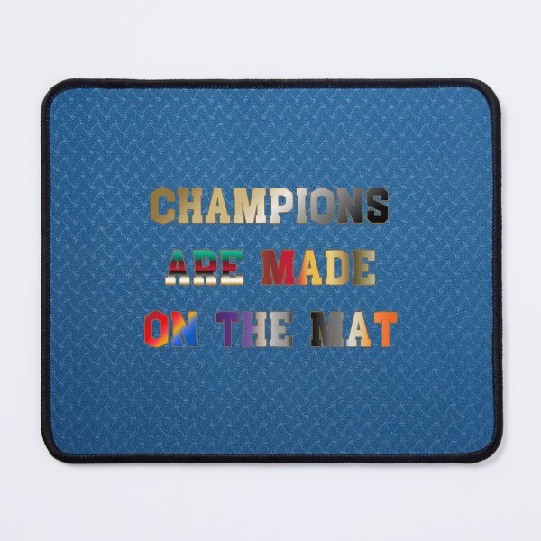 Item preview, Champions are Made on the Mat #2 designed and sold by Holy JM Designs.