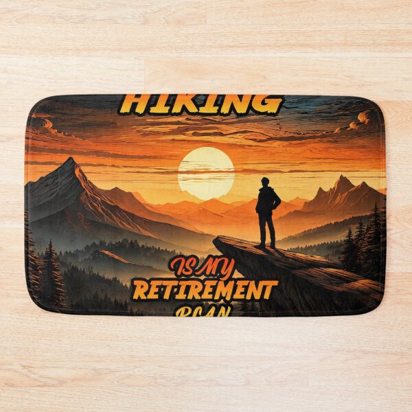 Item preview, Hiking Is My Retirement Plan: Adventure Awaits designed and sold by Fei Long Design Hub.