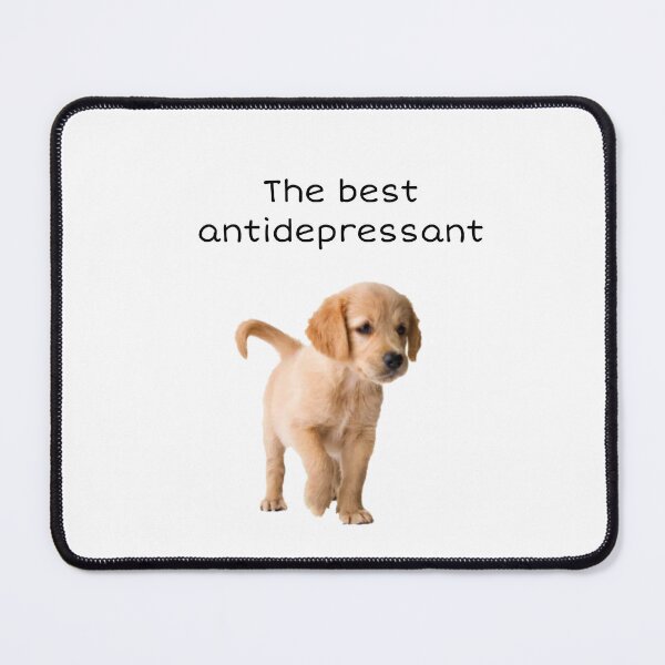 Item preview, The best antidepressant is dogs designed and sold by Lexi DesignZ .