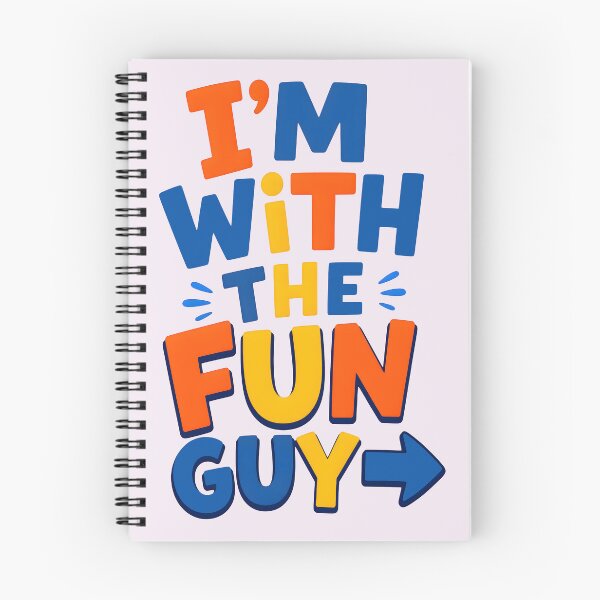 Item preview, I'M WITH THE FUN GUY DESIGN 3 designed and sold by DigitalandPhoto.