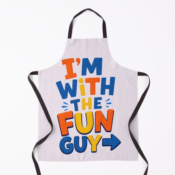 Item preview, I'M WITH THE FUN GUY DESIGN 3 designed and sold by DigitalandPhoto.