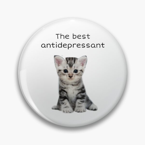 Item preview, The best antidepressant is cats designed and sold by Lexi DesignZ .