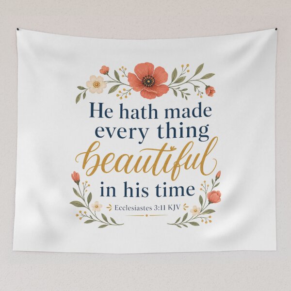 Item preview, Beautiful in His Time – Ecclesiastes 3:11 KJV Floral Christian Gift designed and sold by FaithThroughEverySeason.