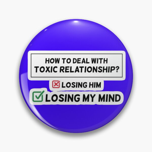 Item preview, How To Deal With Toxic Relationship Funny Meme - Losing My Mind Sticker designed and sold by Scro-Ciob-Shop.