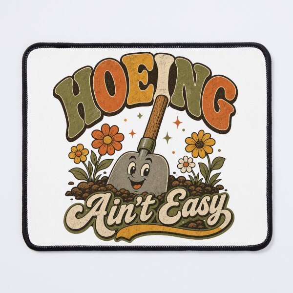 Item preview, Hoeing Ain't Easy | Funny Gardening Quote T-Shirt for Garden Lovers designed and sold by rushaib.
