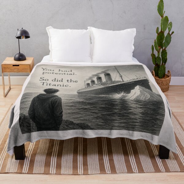 Item preview, You had potential. So did the Titanic. designed and sold by CinemaChronik.