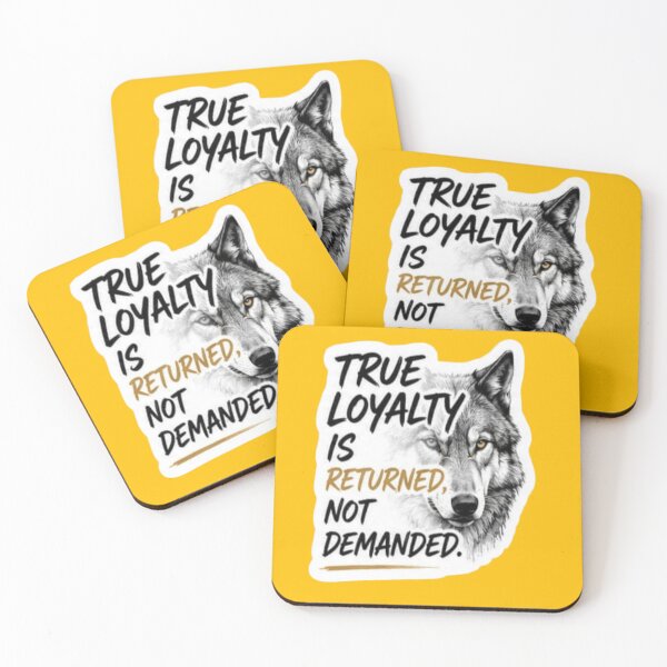 Item preview, True Loyalty Is Returned Not Demanded - Wolf Mindset Sticker designed and sold by Scro-Ciob-Shop.