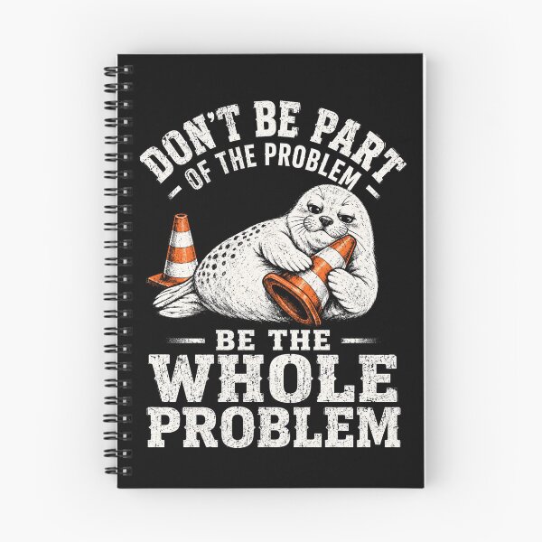 Item preview, Neil the Seal Don't Be Part of the Problem Be the Whole Problem Funny Seal Traffic Cone T-Shirt designed and sold by ArcaneArtistry.