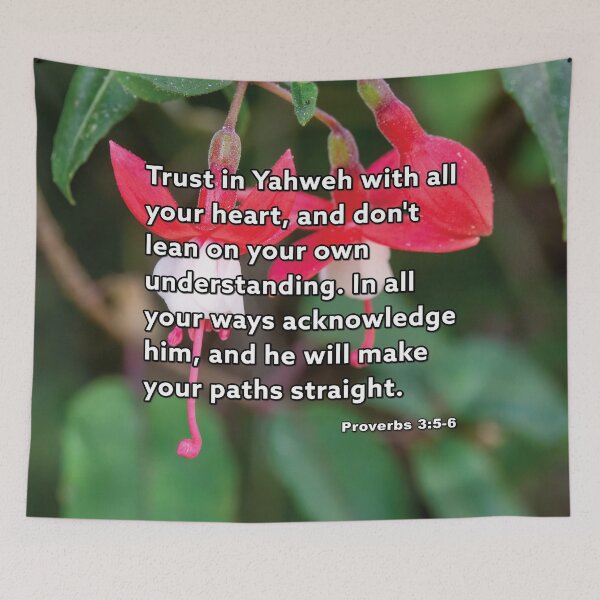 Item preview, Proverbs 3:5-6 Trust In Yahweh - Fuchsia Flowers Photograph designed and sold by InsprtnlArtbyDP.