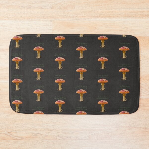 Item preview, Amanita Mushroom Funny Trip Quote designed and sold by 63Hotpeppers.