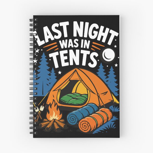 Item preview, Last Night Was in Tents Funny Camping Pun with Cozy Campfire, Tent Adventure and Outdoor Wilderness Vibes designed and sold by Huddy-clothes.