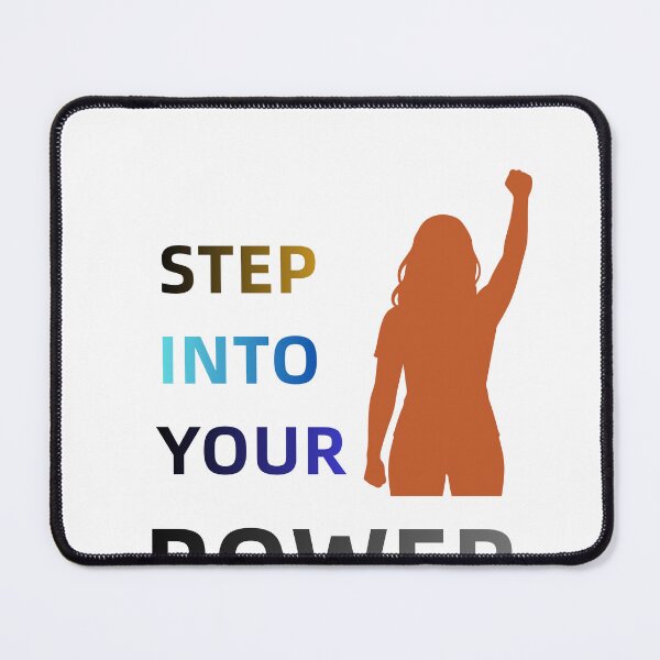 Item preview, Step into Your Power - Women's Empowerment Design designed and sold by MissLotusStudio.