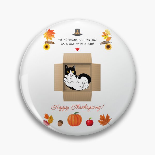 Item preview, Funny Thanksgiving Thankful Tuxedo Cat in a Box designed and sold by MYCatStuff.