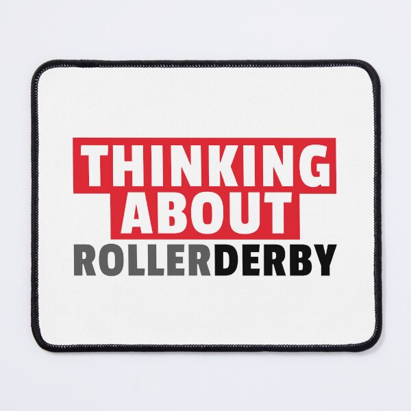 Artikelvorschau, Nachdenken über Roller Derby entworfen und verkauft von MaryAller.