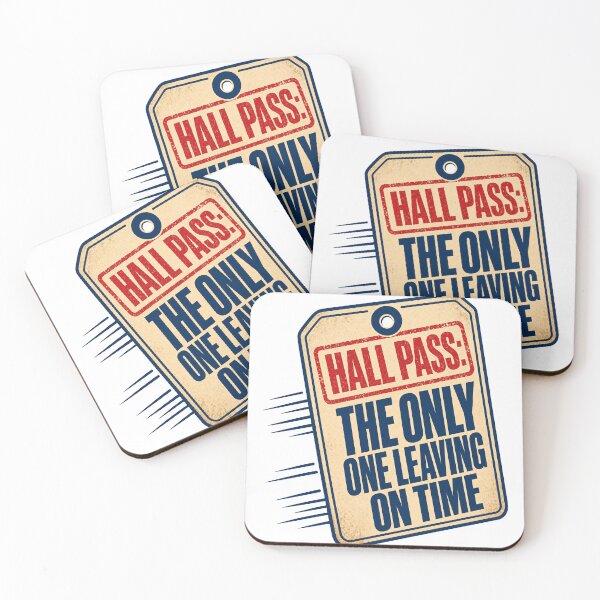 Item preview, Teacher humor Hall Pass on time designed and sold by pirminio.