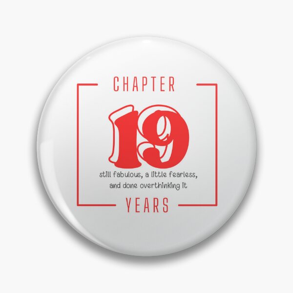 Item preview, Chapter 19 Years Still Fabulous Fearless designed and sold by Itsheartshop.