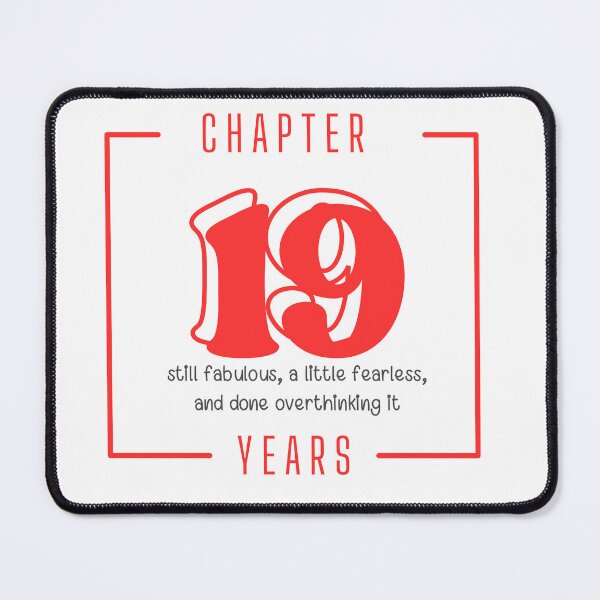 Item preview, Chapter 19 Years Still Fabulous Fearless designed and sold by Itsheartshop.