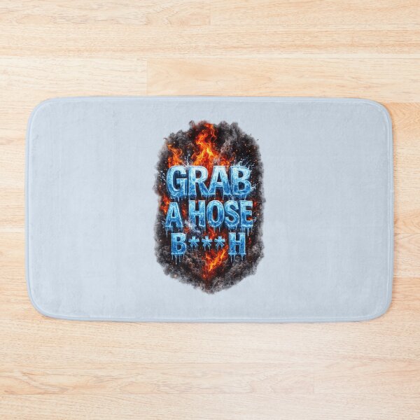 Item preview, Grab A Hose designed and sold by ClanRaeDesign.