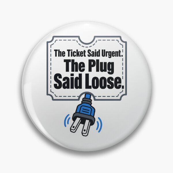 Item preview, IT support: Urgent, plug loose designed and sold by pirminio.