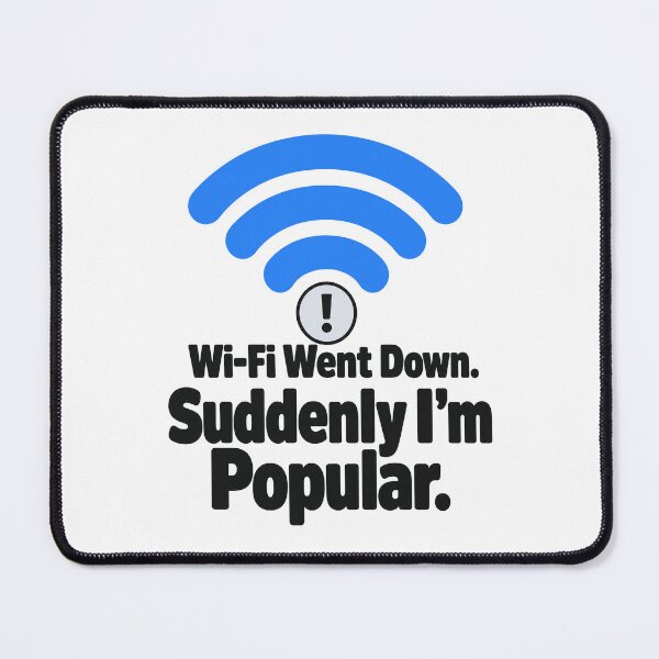 Item preview, Wi-Fi gone, suddenly popular designed and sold by pirminio.