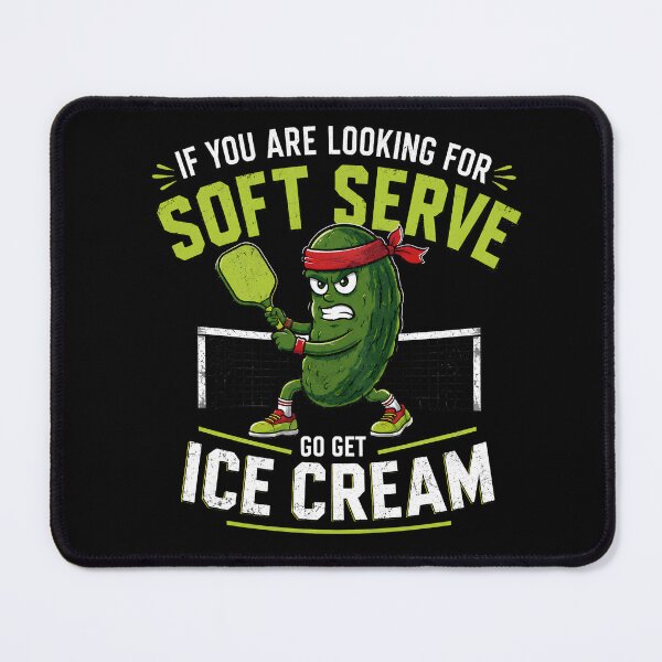 Item preview, If You Are Looking For Soft Serve Go Get Ice Cream Funny Pickleball designed and sold by VGAfanatic.