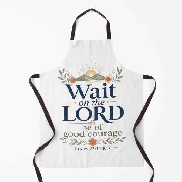 Item preview, Wait on the Lord, Be of Good Courage – Psalm 27:14 KJV Floral Mountain Gift designed and sold by FaithThroughEverySeason.