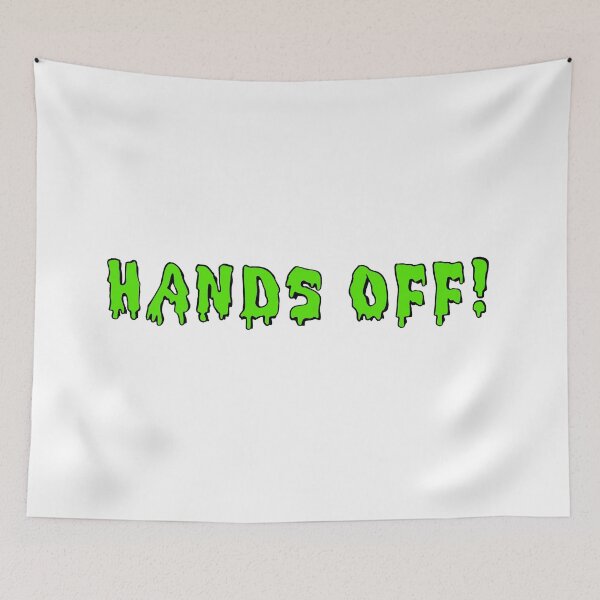 Item preview, HANDS OFF !! designed and sold by ratherbeaprince.
