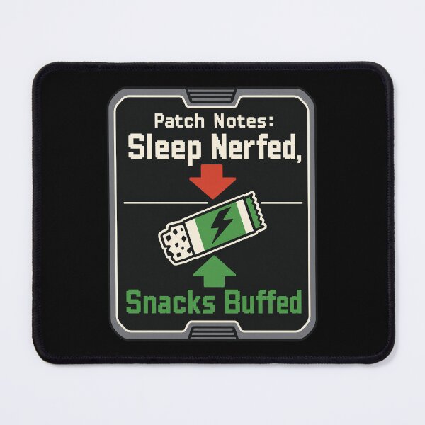 Item preview, Patch Notes: Sleep Nerfed designed and sold by pirminio.