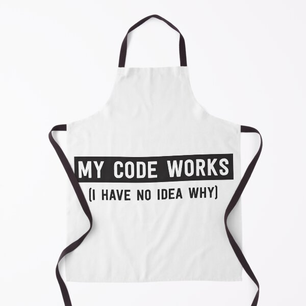 Item preview, My Code Works I Have No Idea Why Funny Programmer Quote designed and sold by Shree shyam khatu ji.