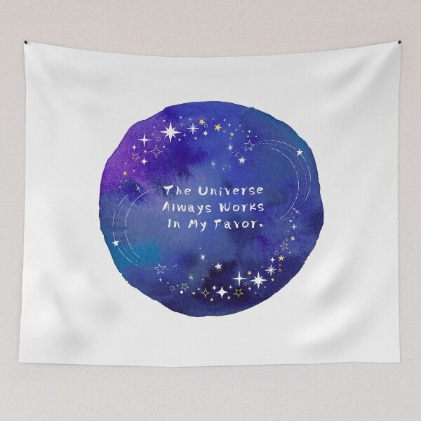 Item preview, The Universe Always Works In My Favor. designed and sold by Dinasshop.