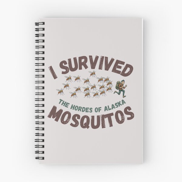 Item preview, I Survived the Hordes of Alaska Mosquitos designed and sold by AlaskaExtreme.