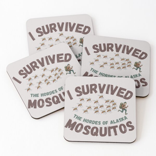 Item preview, I Survived the Hordes of Alaska Mosquitos designed and sold by AlaskaExtreme.