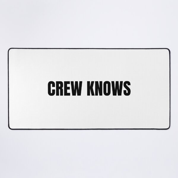 Item preview, Crew knows (Black) designed and sold by ShipCrewNation.