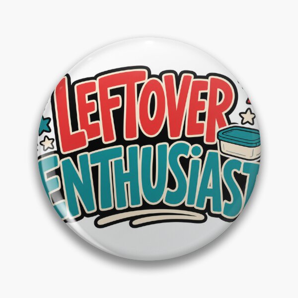 Item preview, Leftover Enthusiast Food Quote designed and sold by aihrgdesign.