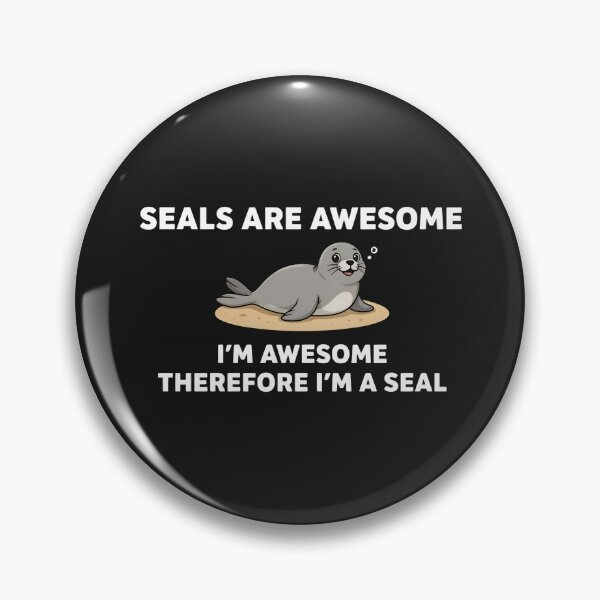 Item preview, Seals Are Awesome Funny Seal  designed and sold by dragonbol023.