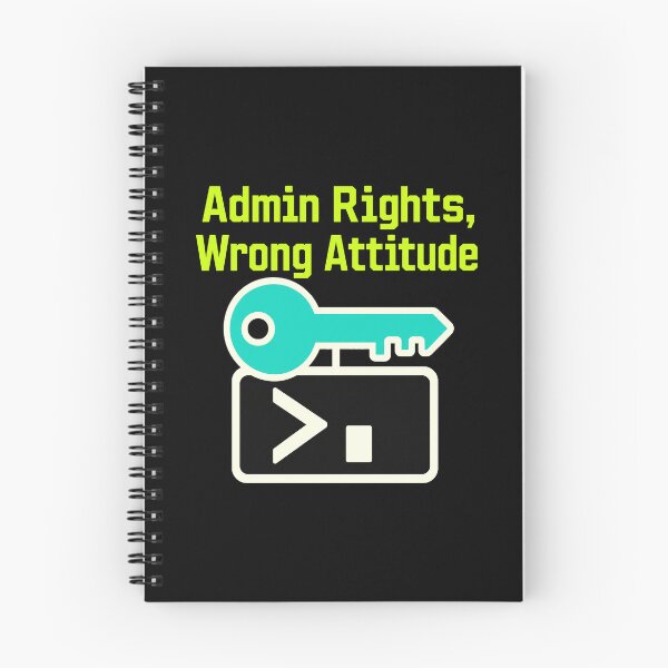Item preview, Admin Rights, Wrong Attitude designed and sold by pirminio.