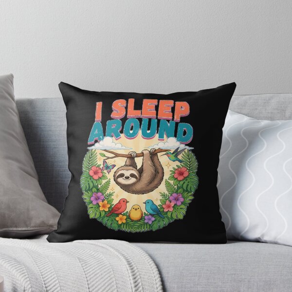Item preview, Funny Tropical Sloth Graphic with I Sleep Around designed and sold by Don't Crack Art.