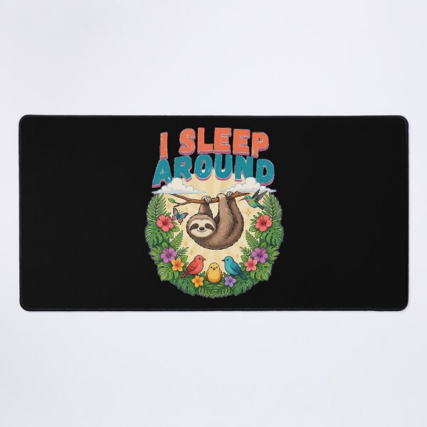 Item preview, Funny Tropical Sloth Graphic with I Sleep Around designed and sold by Don't Crack Art.