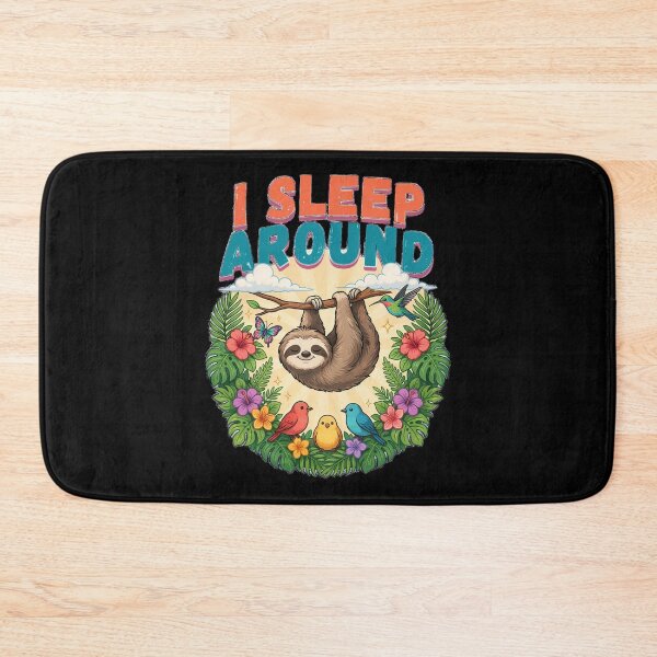 Item preview, Funny Tropical Sloth Graphic with I Sleep Around designed and sold by Don't Crack Art.
