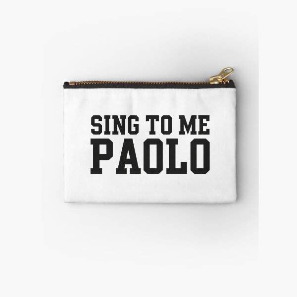 Item preview, Sing to Me Paolo Funny Meme Quote designed and sold by sentfromemily.