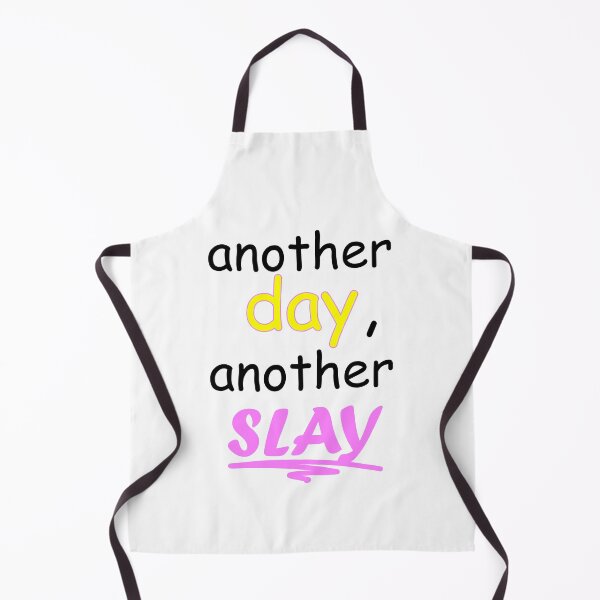 Item preview, another day, another slay designed and sold by propstar.