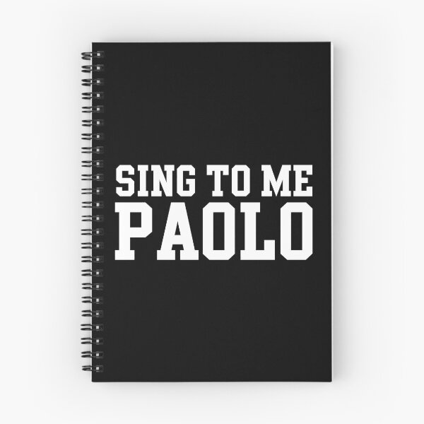 Artikelvorschau, Sing to Me Paolo – Lustiges Meme-Zitat 2 entworfen und verkauft von sentfromemily.