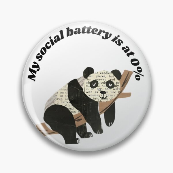 Item preview, My Social Battery Is At 0 Percent Funny Panda designed and sold by Jelicint.