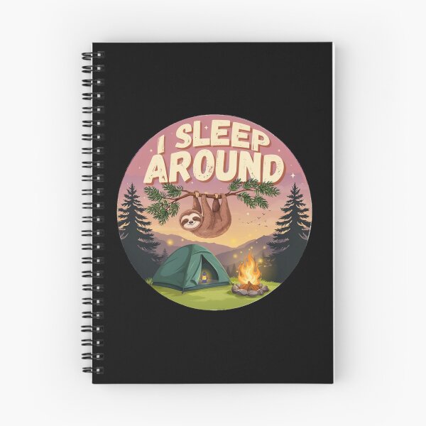 Item preview, I Sleep Around Funny Camping Sloth Design designed and sold by Don't Crack Art.
