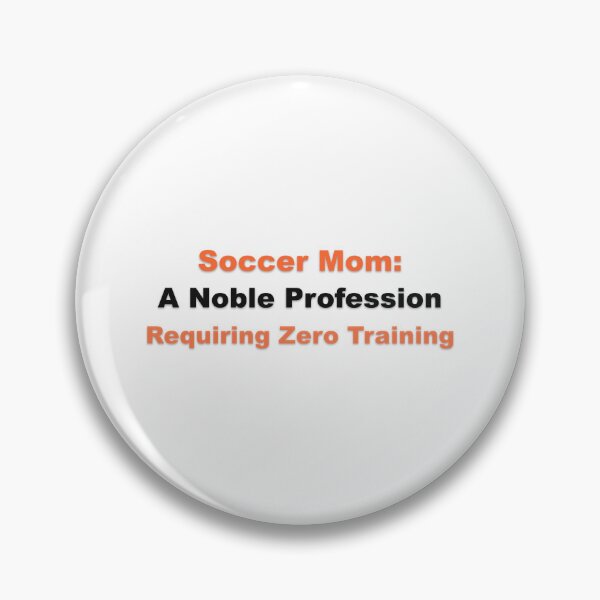 Item preview, Soccer Mom Noble Profession Zero Training Ironic designed and sold by Grallanews.