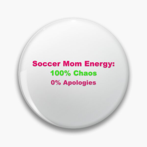 Item preview, Soccer Mom Chaos Energy No Apologies designed and sold by Grallanews.