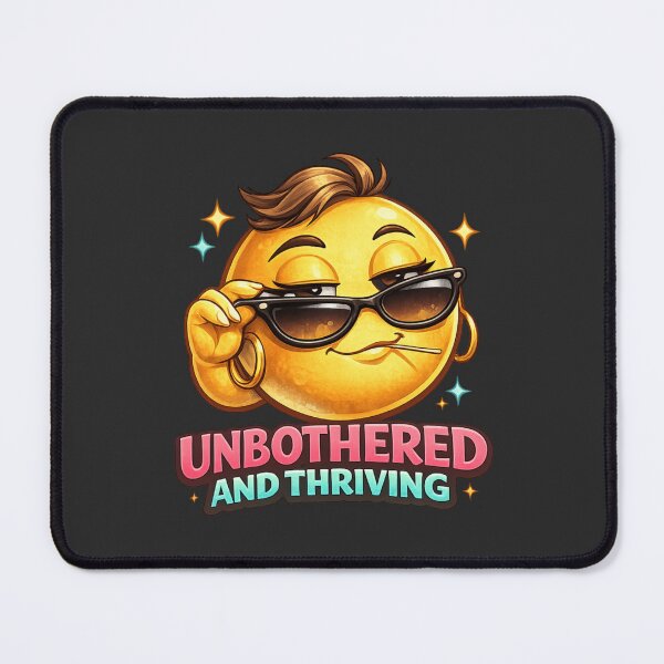 Item preview, Unbothered and Thriving Smug Emoji designed and sold by PunchDrop.